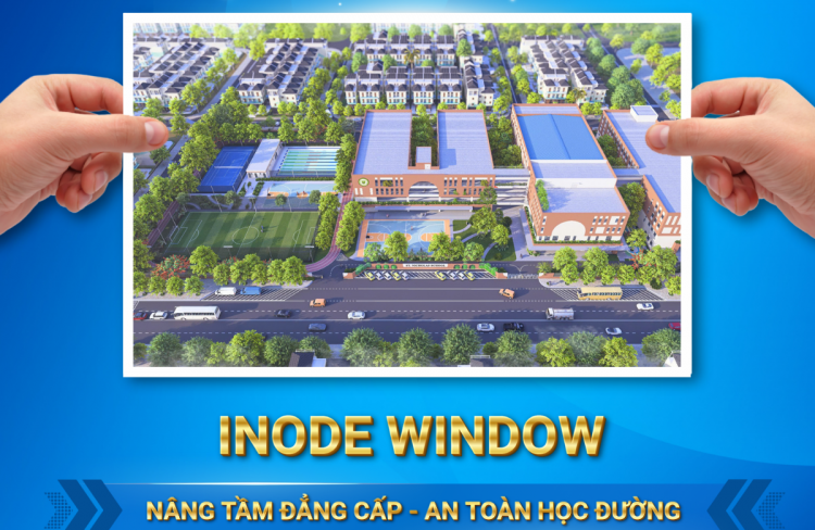 TRƯỜNG ST. NICHOLAS – KIẾN TẠO MÔI TRƯỜNG GIAO DỤC ƯU VIỆT CÙNG INODE WINDOW