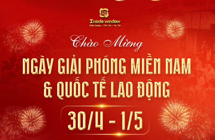 CHÀO MỪNG KỶ NIỆM 50 NĂM NGÀY GIẢI PHÓNG MIỀN NAM, THỐNG NHẤT ĐẤT NƯỚC (30/4/1975 – 30/4/2025) & NGÀY QUỐC TẾ LAO ĐỘNG 1/5
